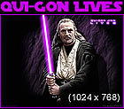 Qui Gon Lives Original 1024 x 768